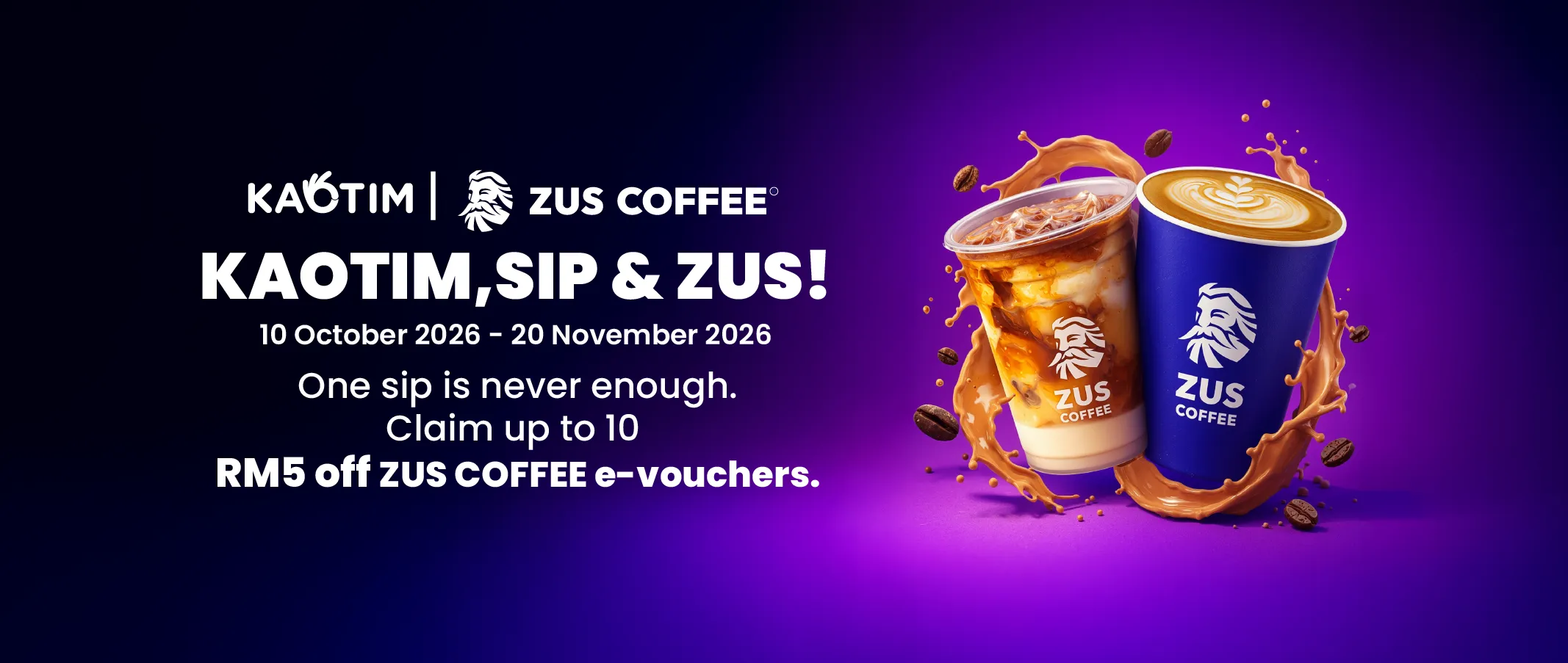 giving away up to 10 RM5 off e-voucher Zus Coffee