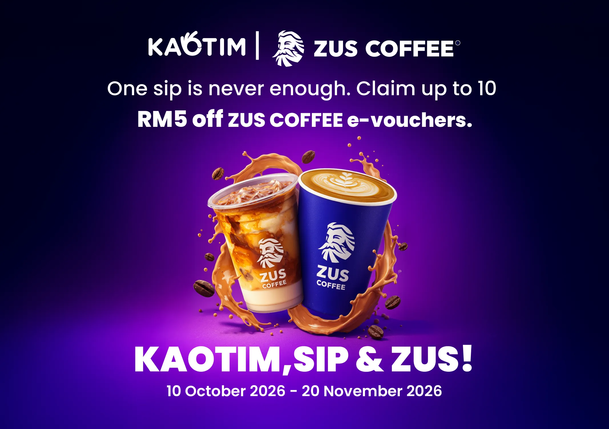 giving away up to 10 RM5 off E-voucher Zus Coffee